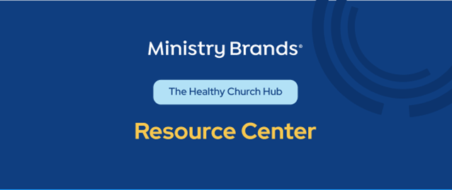 Ministry Brands Healthy Church Hub